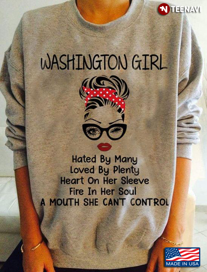 Washington Girl Hated By Many Loved By Plenty