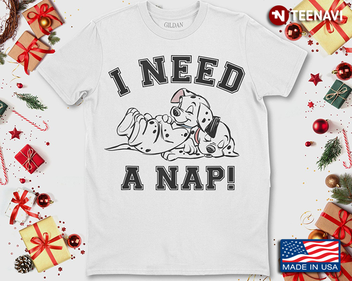 Dalmatians I Need A Nap Gift For Dog Person