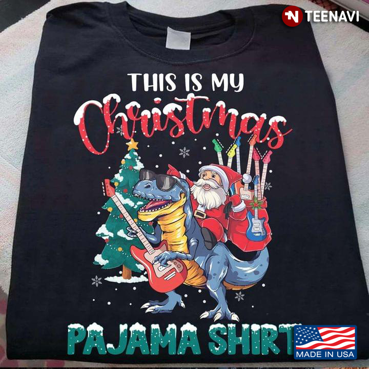 This Is My Christmas Pajama Shirt Dino Santa Claus
