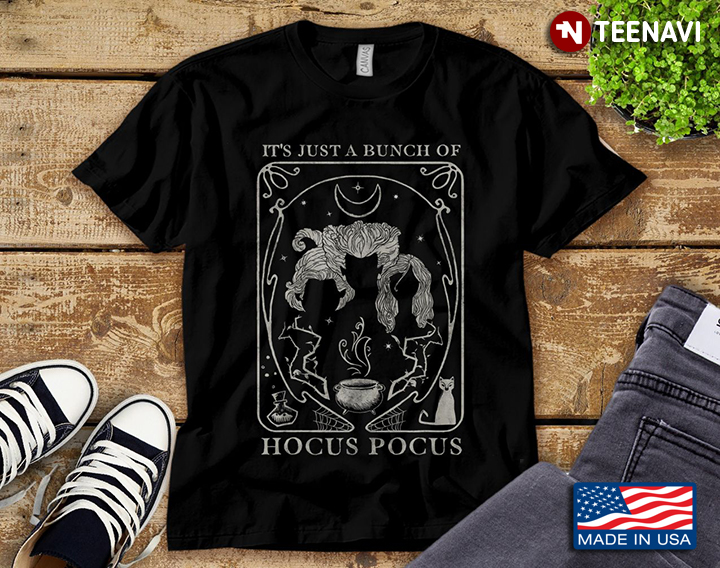 It’s Just A Bunch Of Hocus Pocus Gift For Christmas T-Shirt
