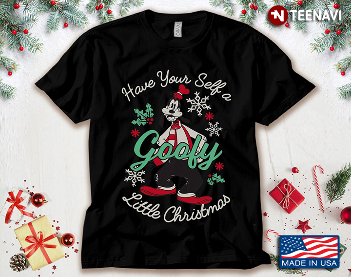 Have Your Self A  Goofy Little Christmas