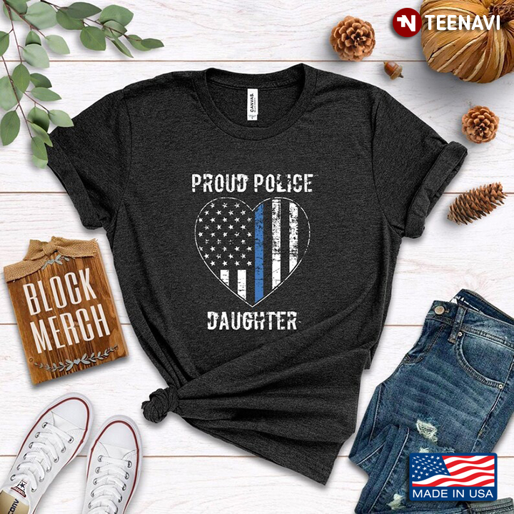 Proud Police Daughter Law Enforcement Support USA Flag Love Heart