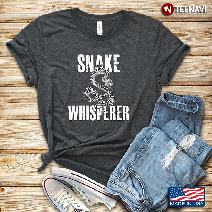 Snake Whisperer Funny Reptile for Snakes Lover