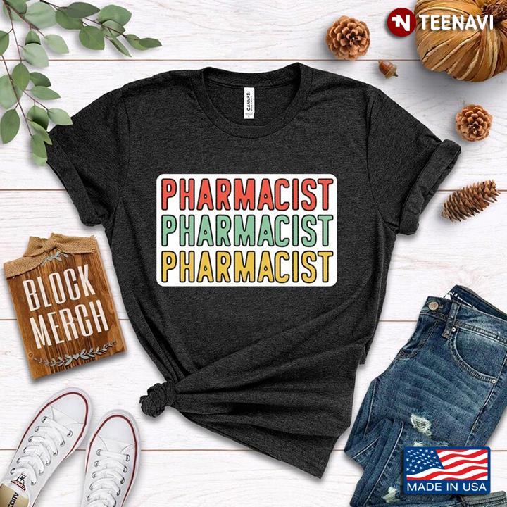Pharmacist Funny Design Gifts for Pharmacist