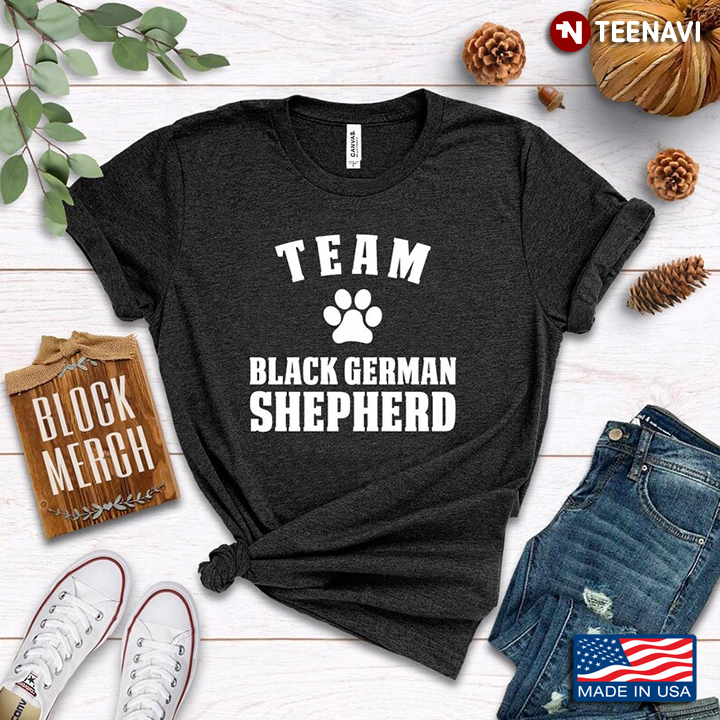 Team Black German Shepherd for Dog Lover