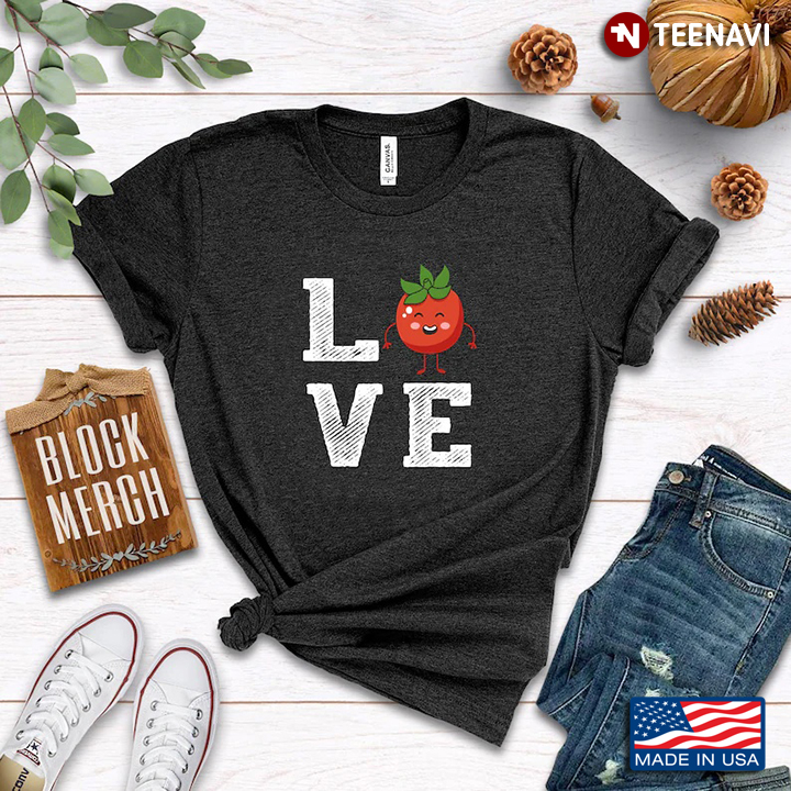 Love Cute Tomato Funny Design