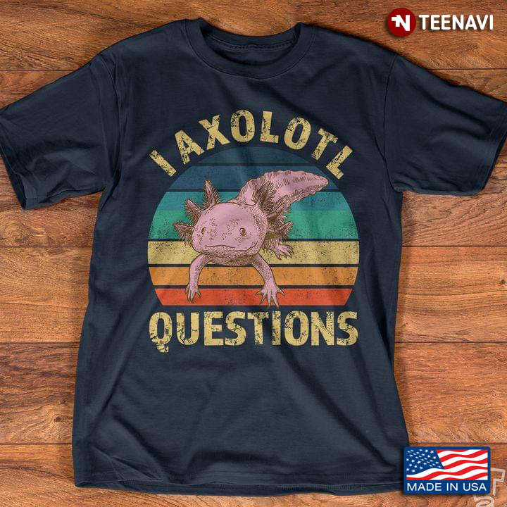 Vintage I Axolotl Questions for Animal Lover