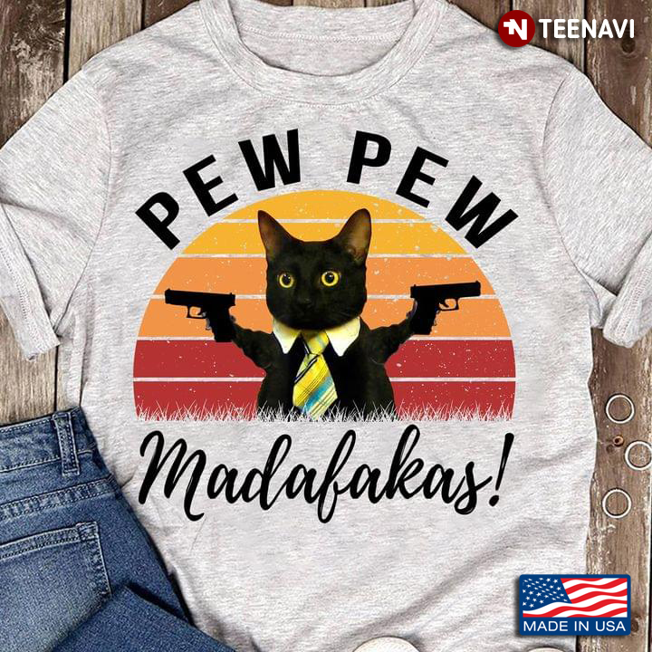 Vintage Pew Pew Madafakas Black Cat With Guns