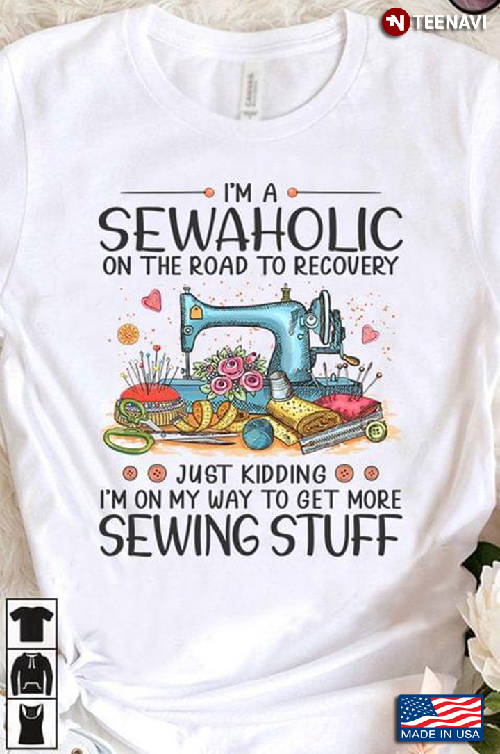 I'm A Sewaholic On The Road To Recovery Just Kidding I'm On My Way To Get More Sewing Stuff