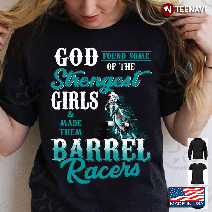 God Found Some Of The Strongest Girls And Made Them Barrel Racers