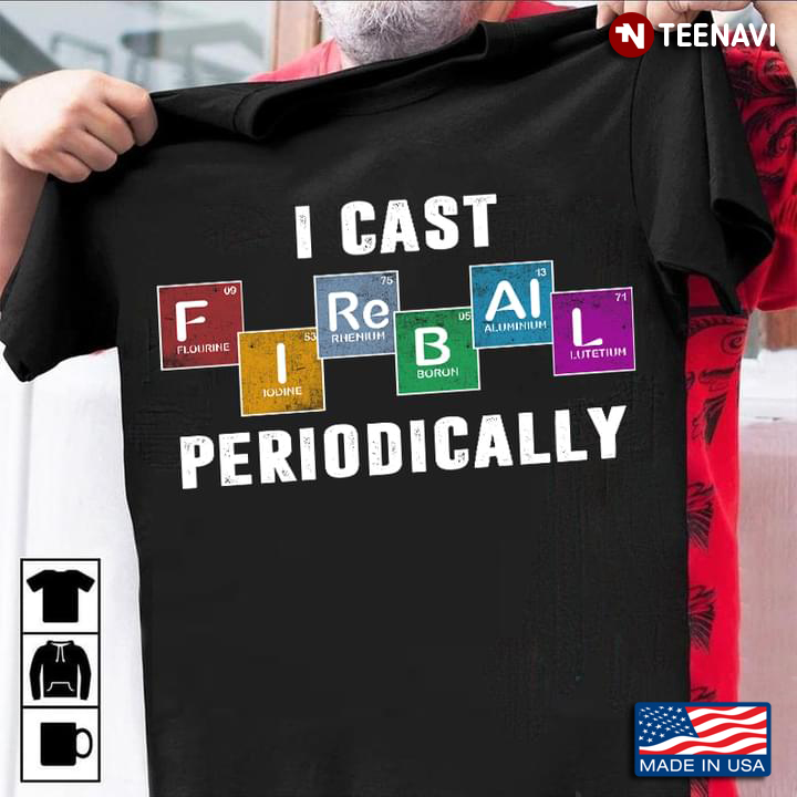 I Cast Fireball Periodically Chemical Elements