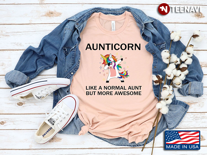 Unicorn Aunticorn Like A Normal Aunt But More Awesome