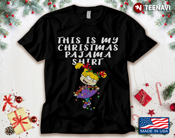 This Is My Christmas Pajama Shirt Angelica Pickles With Fairy Lights Rugrats