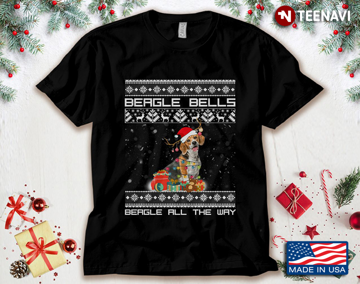 Beagle Bells Beagle All The Way Beagle With Santa Hat Ugly Christmas