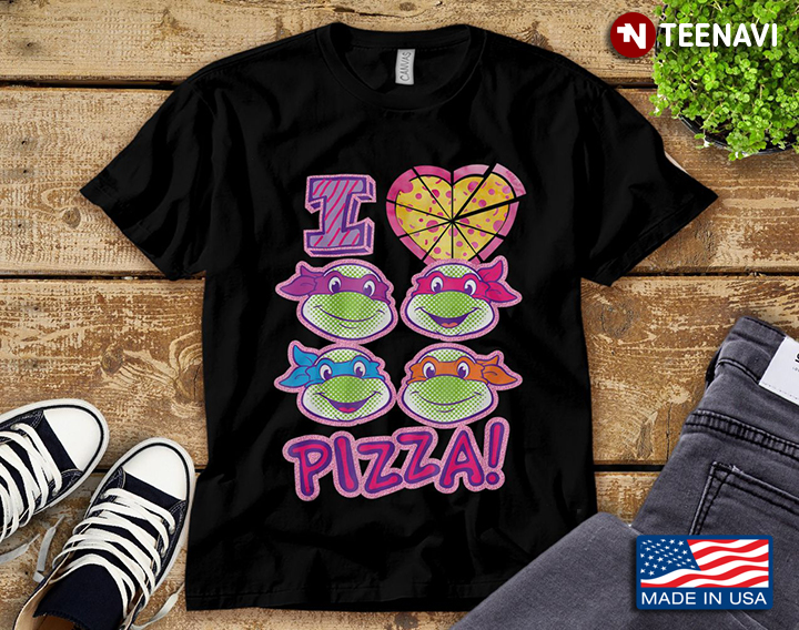 Teenage Mutant Ninja Turtles I Love Pizza