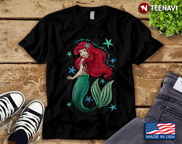 The Little Mermaid Ariel Wandering Free Wish I Could Be Part Of That World