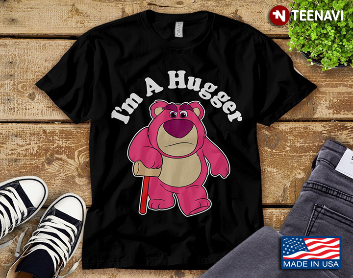 I'm A Hugger Lotso Bear Toy Story