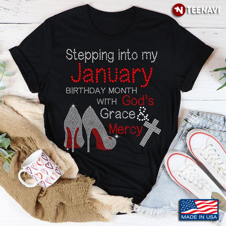 Stepping Into My January Birthday Month With God's Grace And Mercy