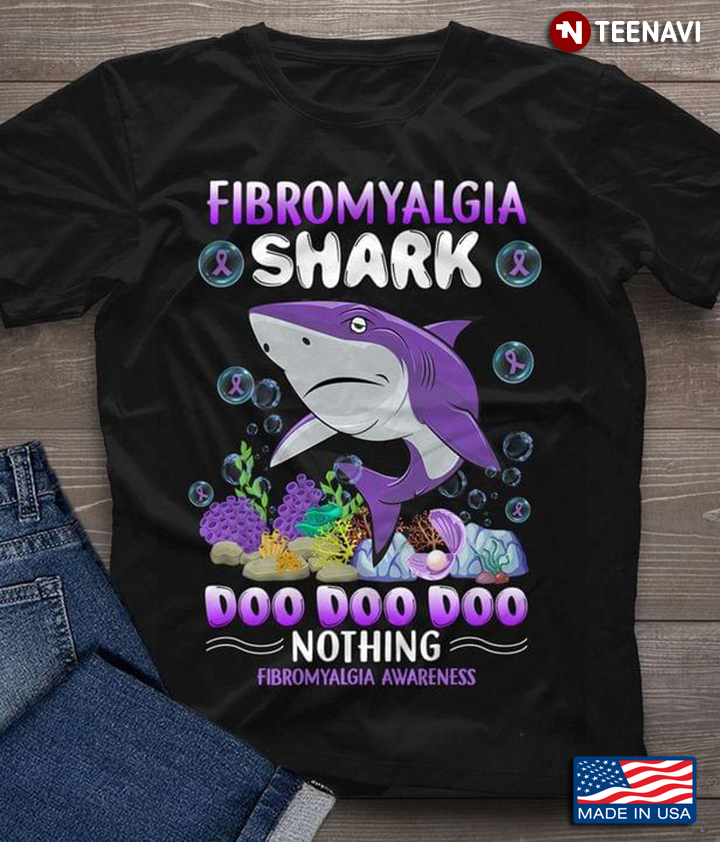 Fibromyalgia Shark Doo Doo Doo Nothing Fibromyalgia Awareness