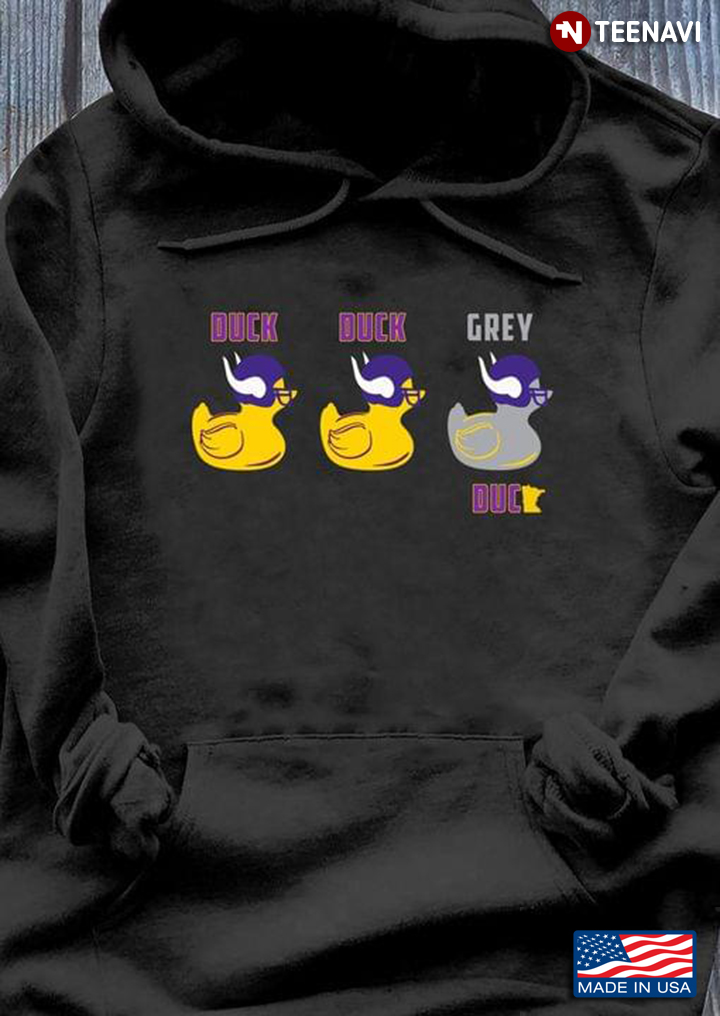 Duck Duck Grey Duck Minnesota Saying