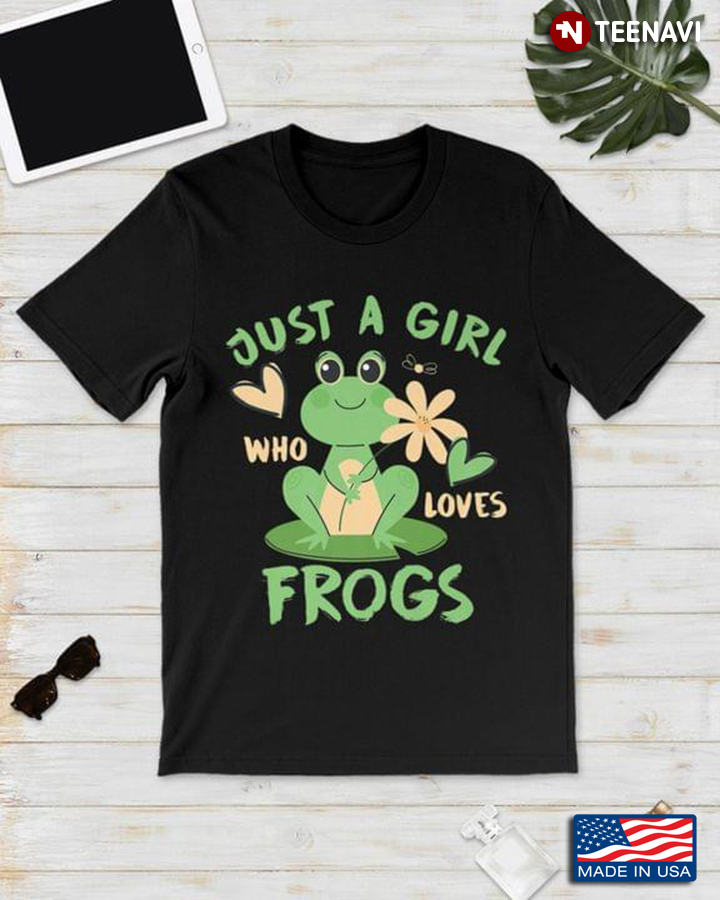 Just A Girl Who Loves Frogs for Animal Lover