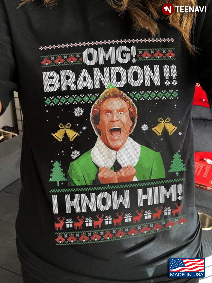 Will Ferrell OMG Brandon I Know Him Ugly Christmas
