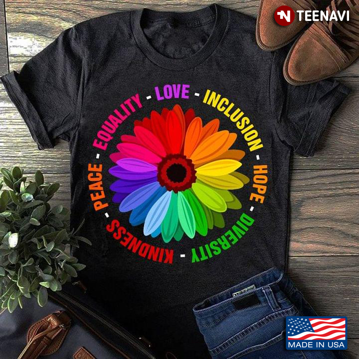 LGBT Daisy Equality Love Inclusion Hope Diversity Kindness Peace