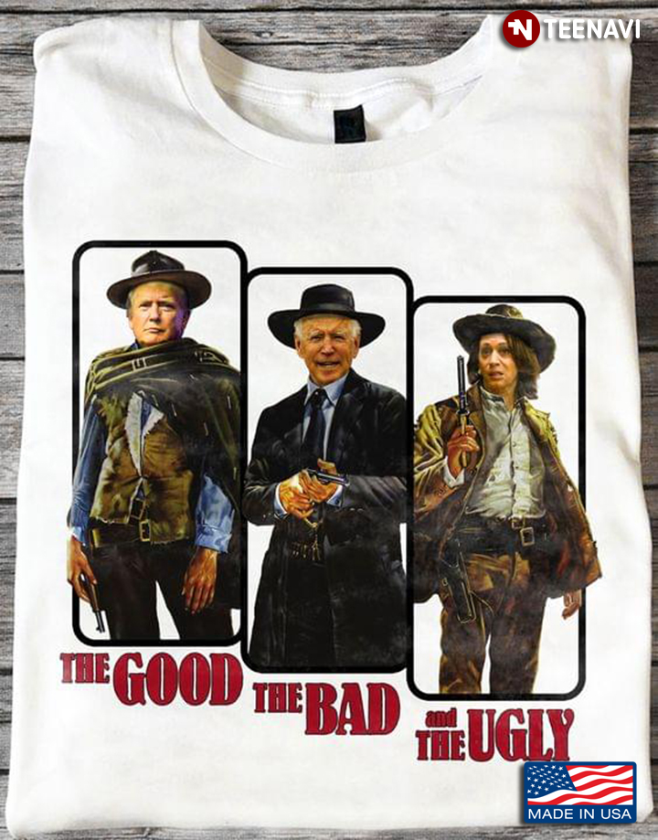 The Good Trump The Bad Biden And The Ugly Kamala Harris Cowboy