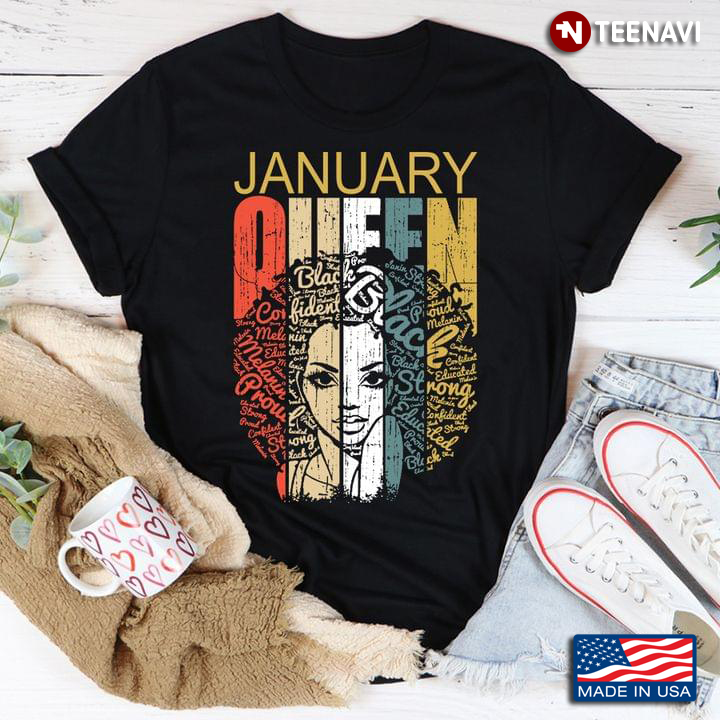 Vintage January Queen Black Strong Melanin Gifts for Birthday