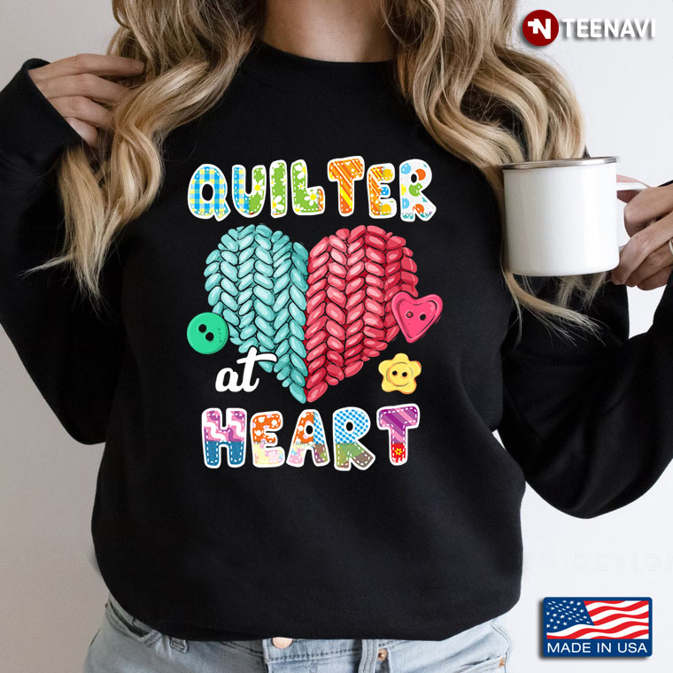 Quilter At Heart for Quilting Lover