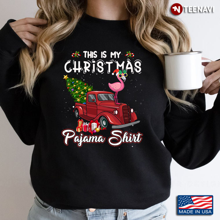 This Is My Christmas Pajama Shirt Flamingo With Santa Hat And Xmas Tree On Red Car