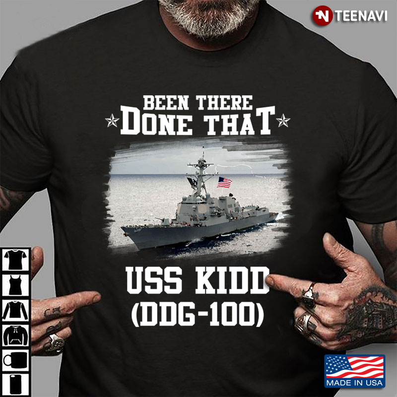 Been There Done That USS Kidd DDG-100