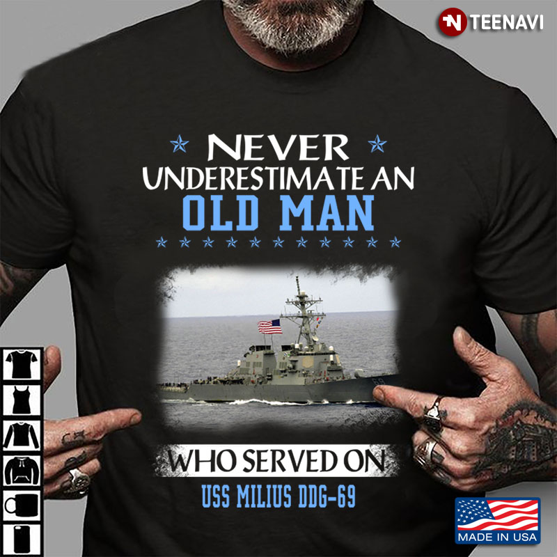 Never Underestimate An Old Man Who Served On USS Milius DDG-69