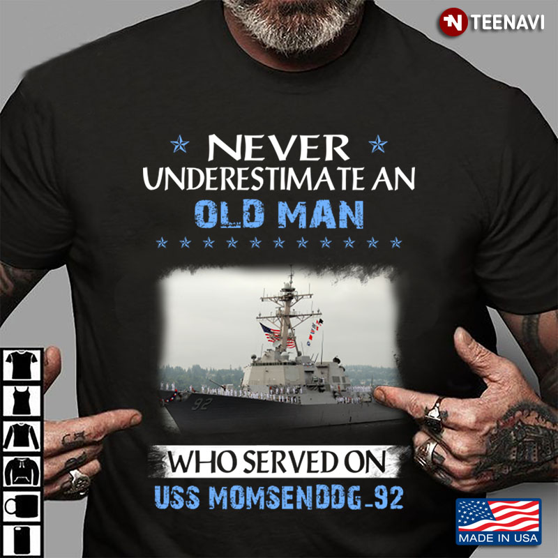 Never Underestimate An Old Man Who Served On USS Momsen DDG-92