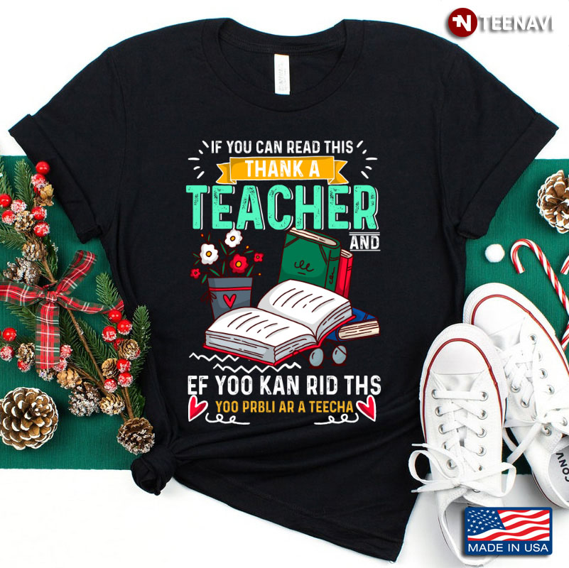 If You Can This Thank A Teacher Gifts for Teacher