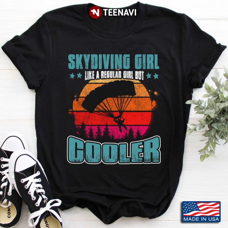 Vintage Skydiving Girl Like A Regular Girl But Cooler
