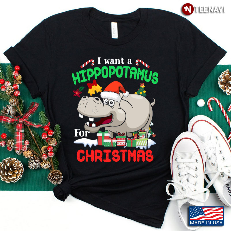 I Want A Hippopotamus For Christmas for Animal Lover