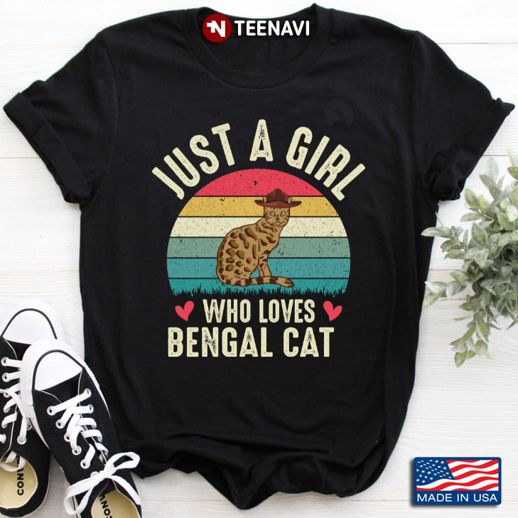 Vintage Just A Girl Who Loves Bengal Cat for Cat Lover