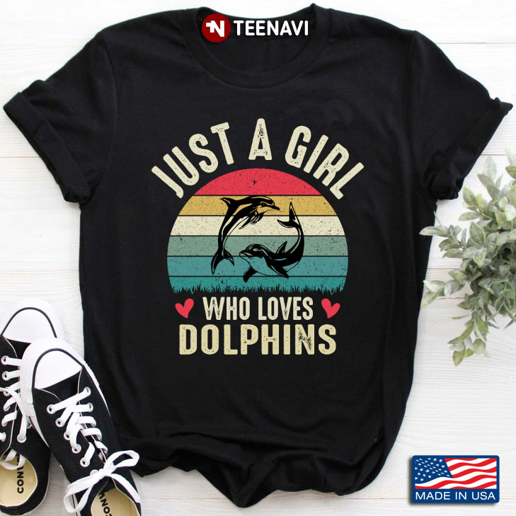 Vintage Just A Girl Who Loves Dolphins for Animal Lover