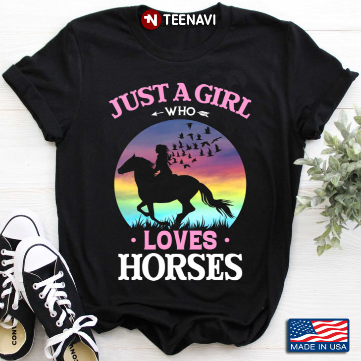 Just A Girl Who Loves Horses for Animal Lover