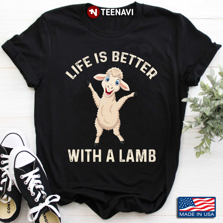 Life Is Better With A Lamb for Animal Lover
