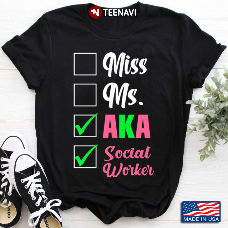 Miss Ms Aka Social Worker