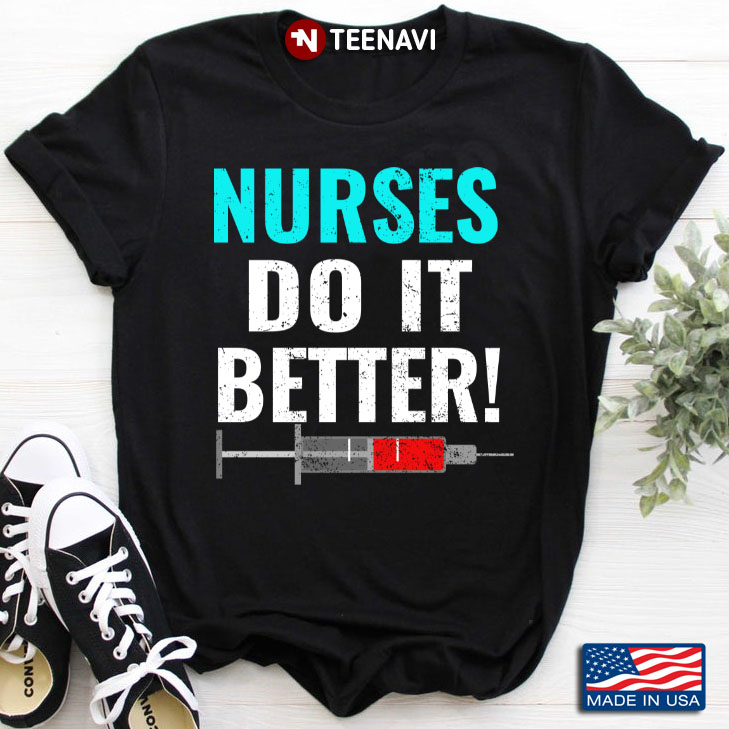 Nurses Do It Better Gifts for Nurse