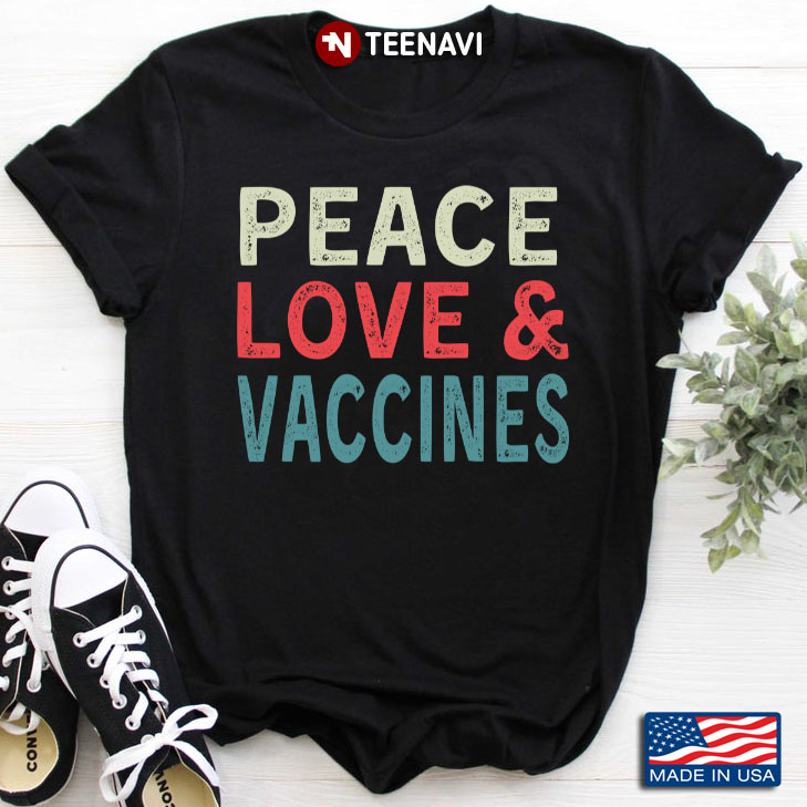 Peace Love And Vaccines Cool Design