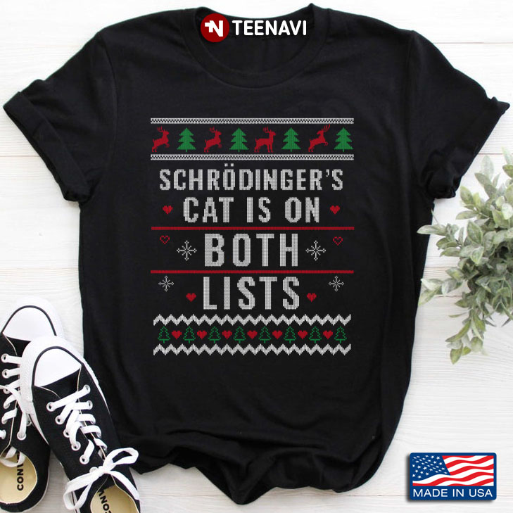 Schrodinger's Cat Is On Both Lists Ugly Christmas