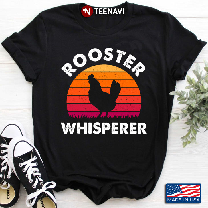 Vintage Rooster Whisperer Funny Farm for Chicken Lover