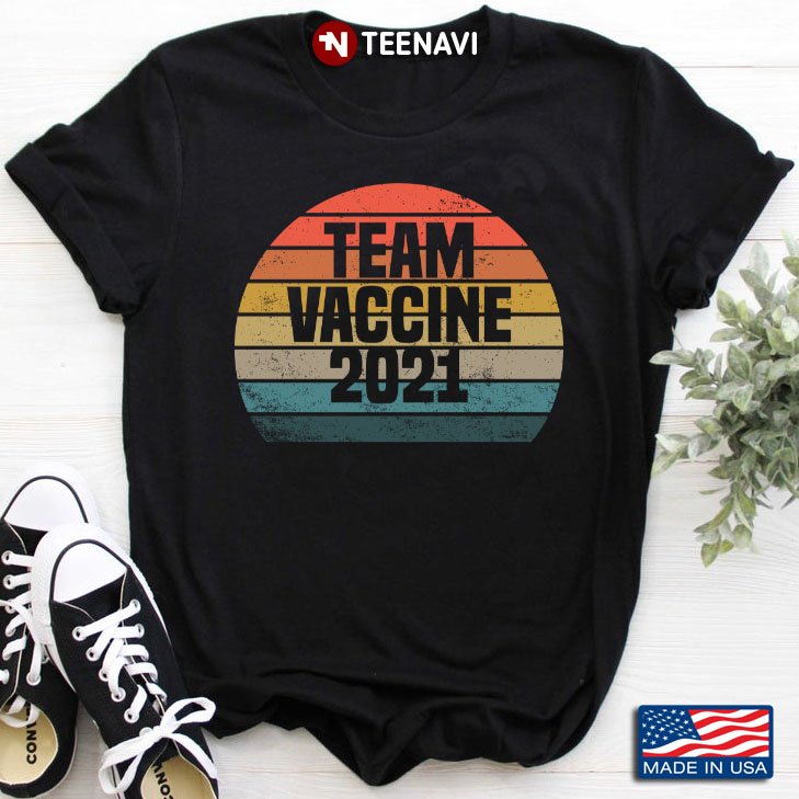 Vintage Team Vaccine 2021 Covid 19 Pandemic