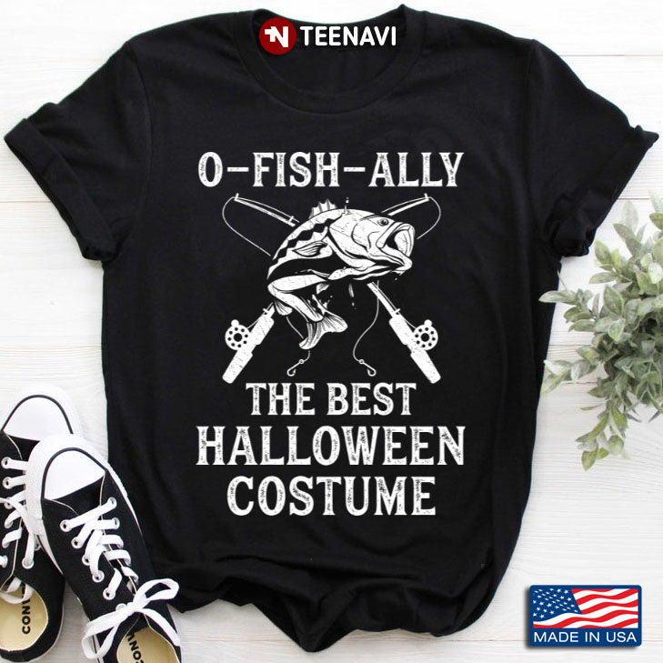 O-Fish-Ally The Best Halloween Costume for Fishing Lover