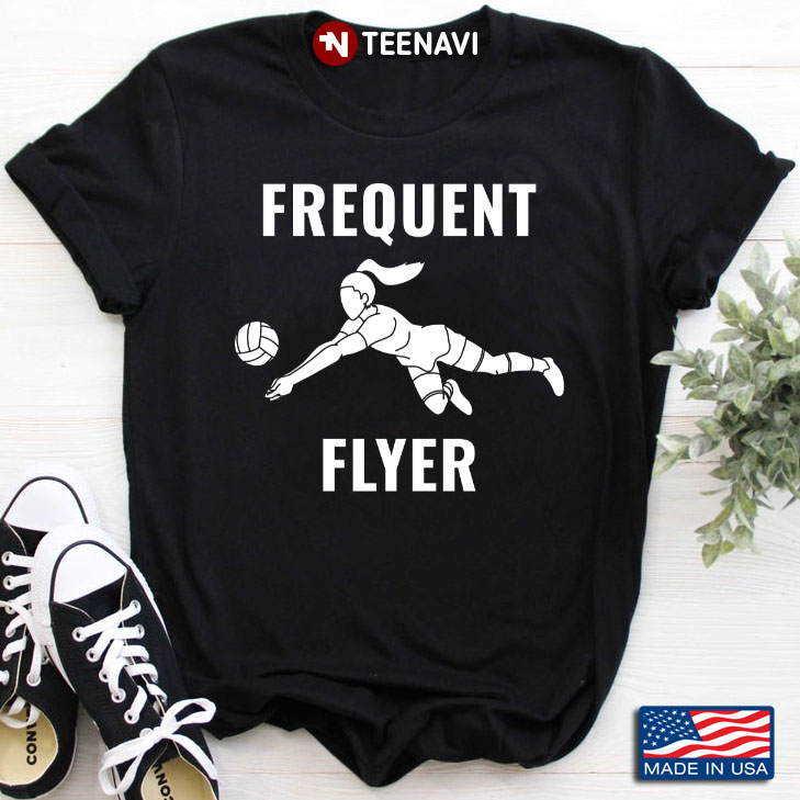 Volleyball Frequent Flyer Sports for Volleyball Lover
