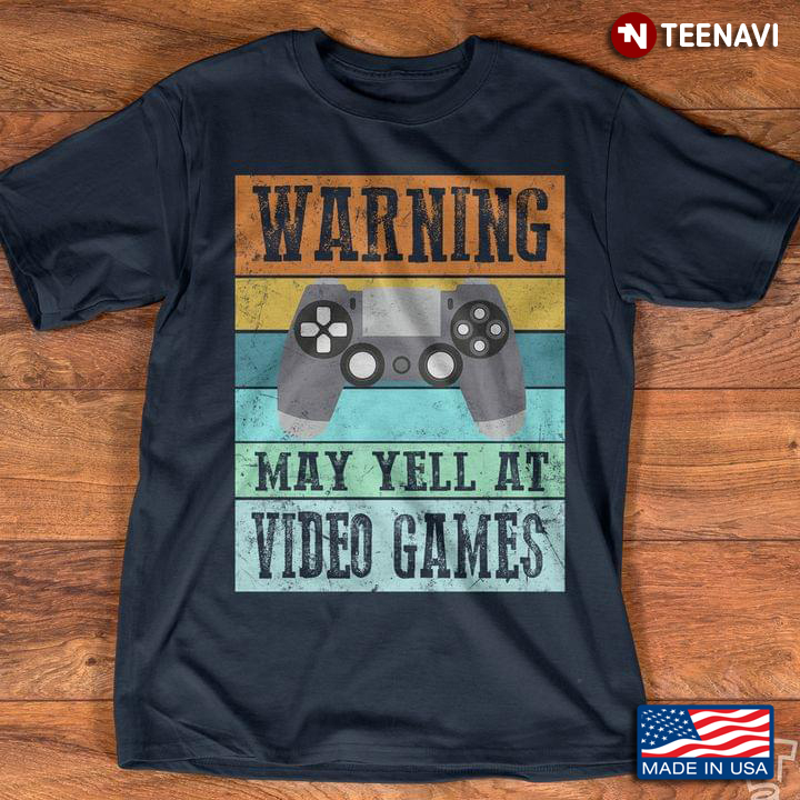 Vintage Warning May Yell At Video Games for Game Lover